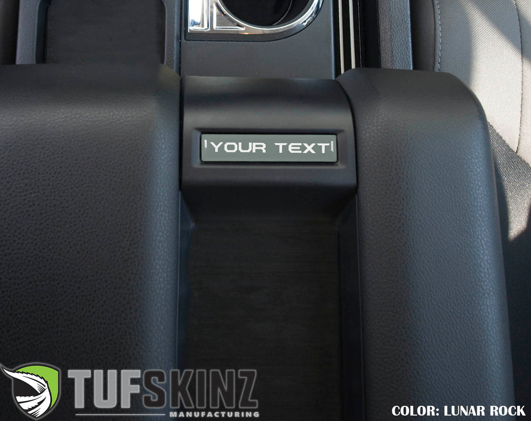 Center Console Badge-Custom Text - Fits 2014-2021 Toyota Tundra